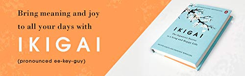 Ikigai the Japanese Secret to