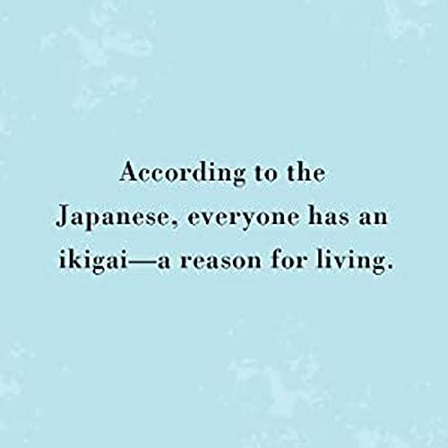 Ikigai the Japanese Secret to