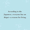 Ikigai the Japanese Secret to