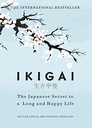 Ikigai - The Japanese Secret to a Long & Happy Life
