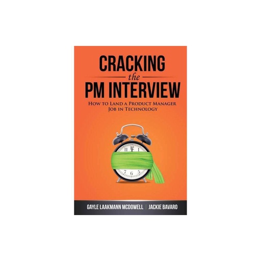 Cracking the PM Interview